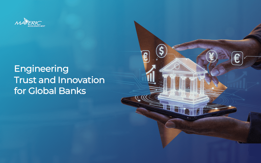Engineering-Trust-and-Innovation-for-Global-Banks-Maveric-Systems