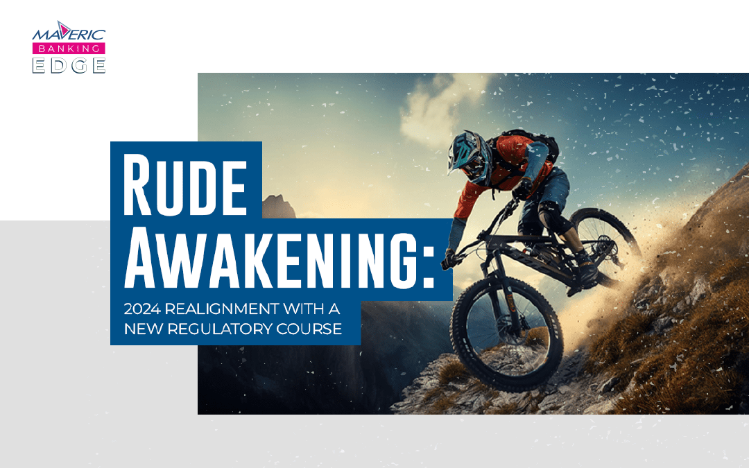 Rude awakening: 2024 Realignment with a new regulatory course