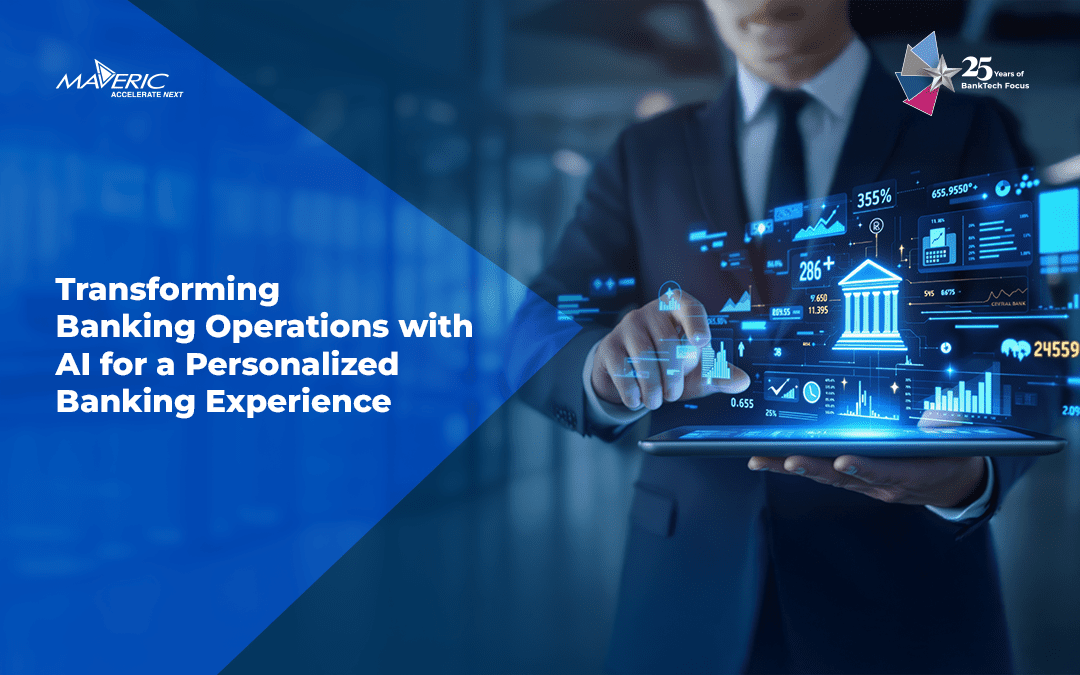 Transforming Banking Operations with AI for a Personalized Banking Experience