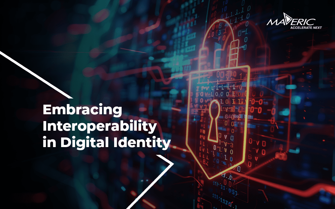 The Urgency Of Interoperable Identity: Why Now Is Time For Seamless Digital Integration?