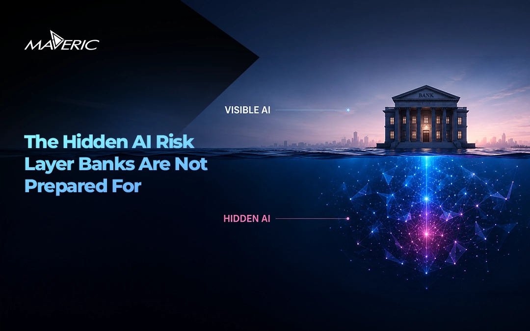 The Hidden AI Risk Layer Banks Are Not Prepared For