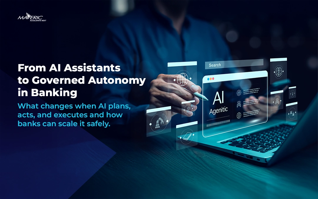 From AI Assistants to Governed Autonomy in Banking a Q&A with Rajesh Vasudevan Senior Vice President, Head – AI Solutions & Delivery 