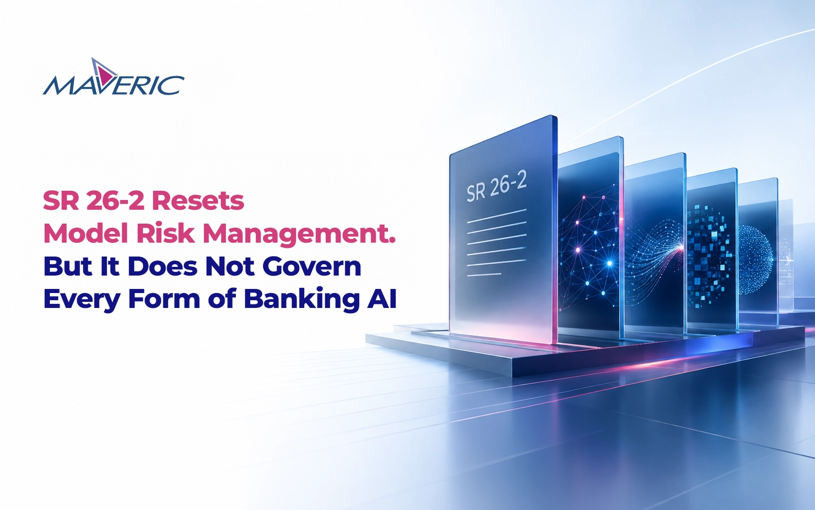 SR 26-2 and the Banking AI Governance Gap