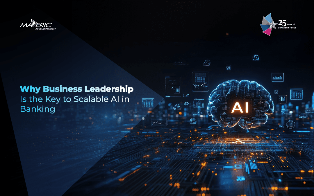 AI Adoption in Banking: Why Business Leaders Are Now in the Driver’s Seat